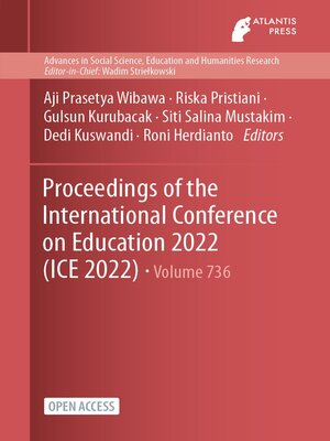 cover image of Proceedings of the International Conference on Education 2022 (ICE 2022)